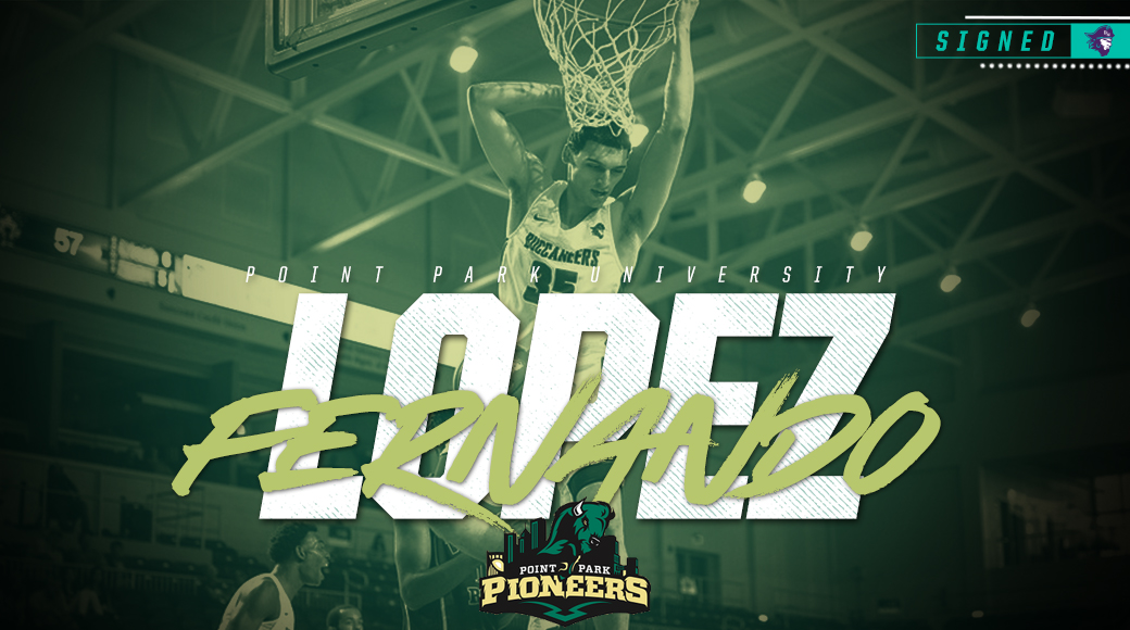 Lopez Headed to the Steel City, Signs with Point Park